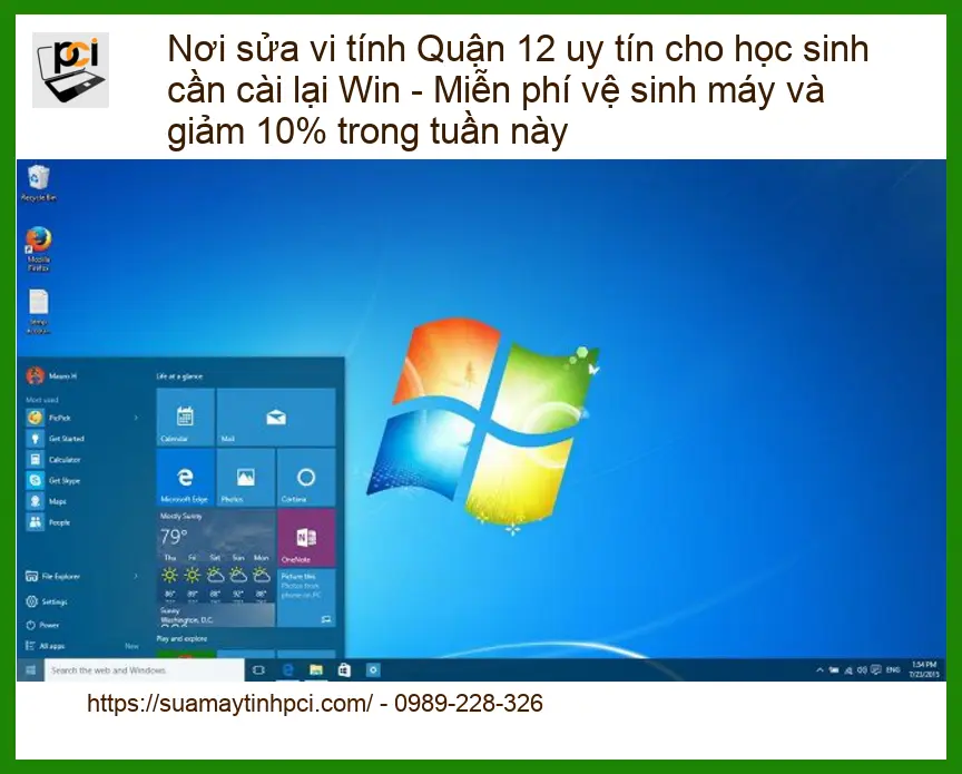 Sửa máy tính Quận 12 cài Win cho học sinh – Uy tín, giảm 10%
