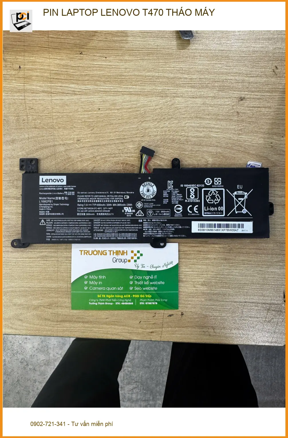 Chú Phúc tìm cửa hàng thay pin laptop Lenovo T470 tháo máy Quận 10 uy tín ảnh thực tế 1