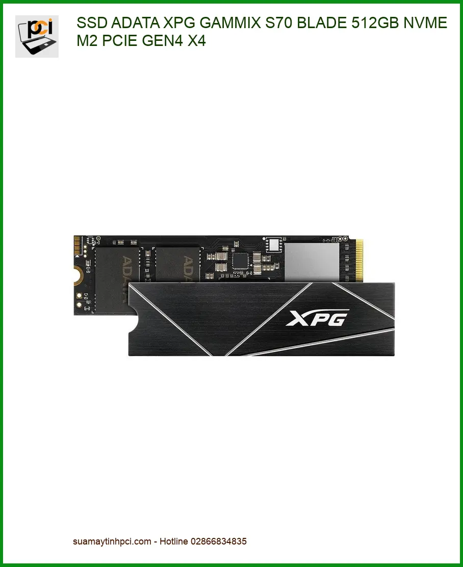 Thay SSD ADATA XPG GAMMIX S70 BLADE 512GB - Lấy Liền | Giá Tốt TPHCM