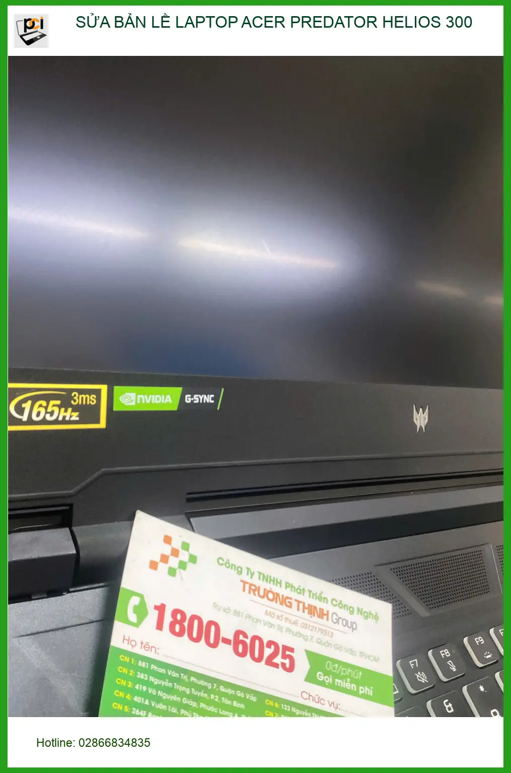 Dịch vụ Sửa bản lề laptop Acer Predator Helios 300 Quận 12 – Anh Quân game thủ cần gấp