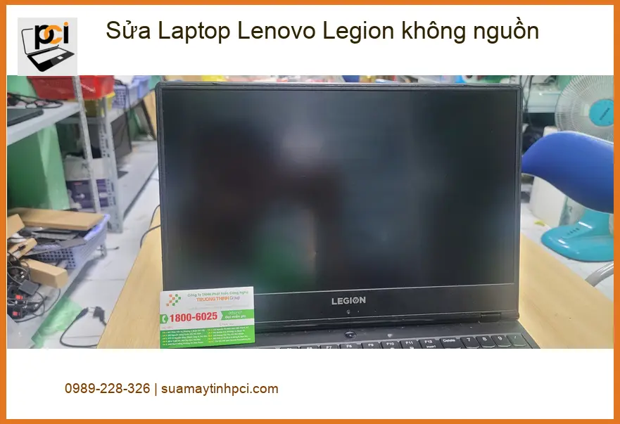 Chú Thành sửa Laptop Lenovo Legion không nguồn Quận Bình Tân – Dịch vụ Uy tín