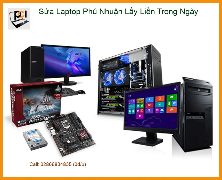 Sửa máy tính Laptop Phú Nhuận Lấy Liền Trong Ngày – Trung tâm uy tín gần đây