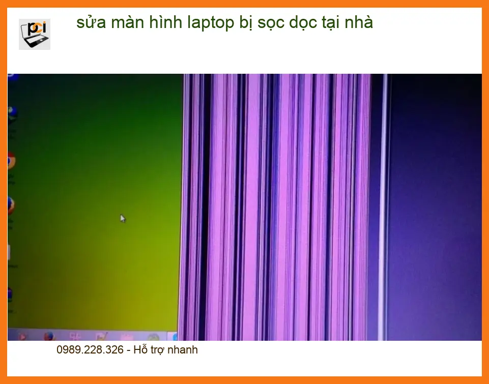 Sửa Laptop sửa màn hình laptop bị sọc dọc tại nhà – Thợ sửa nhanh TPHCM