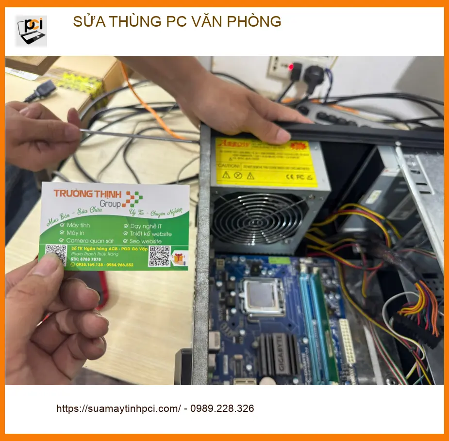 Dịch vụ Sửa Thùng PC Văn Phòng Quận Tân Bình – Chị Thu Nguyệt trưởng phòng cần lấy liền