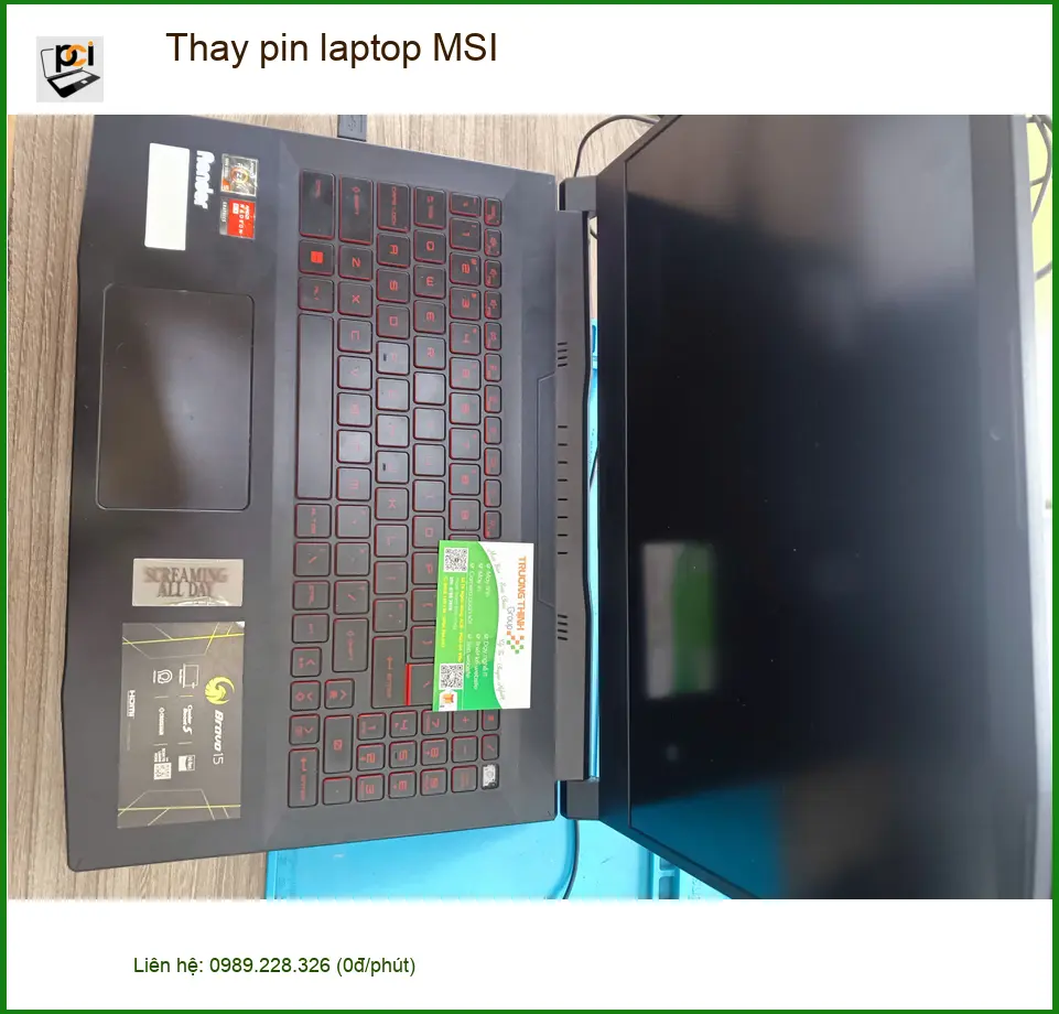Chị Thanh tìm dịch vụ Thay pin laptop MSI Quận Tân Phú lấy ngay ảnh thực tế 1