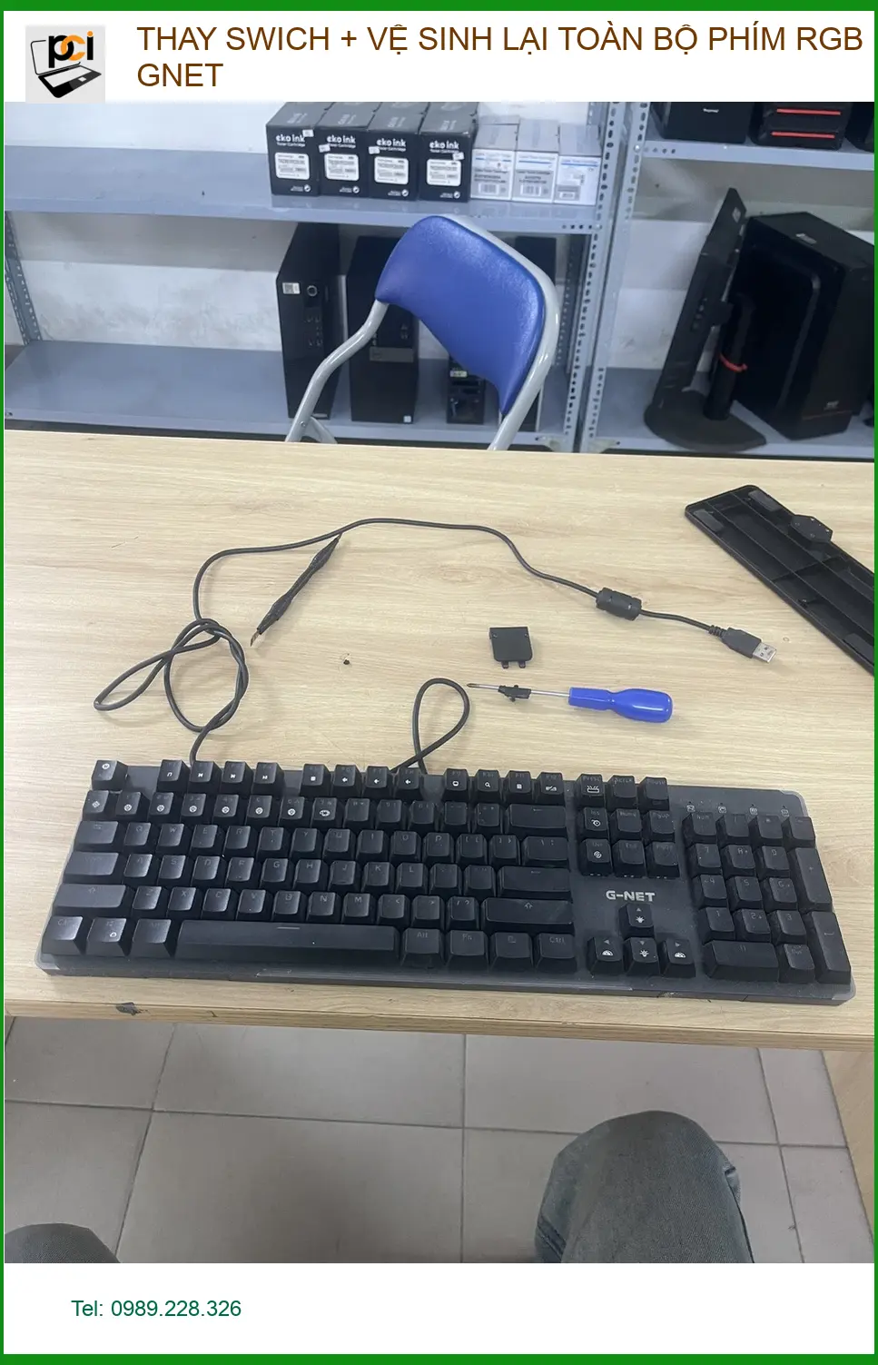 Anh Tùng tìm chỗ Thay Switch, vệ sinh phím GNET Quận Phú Nhuận