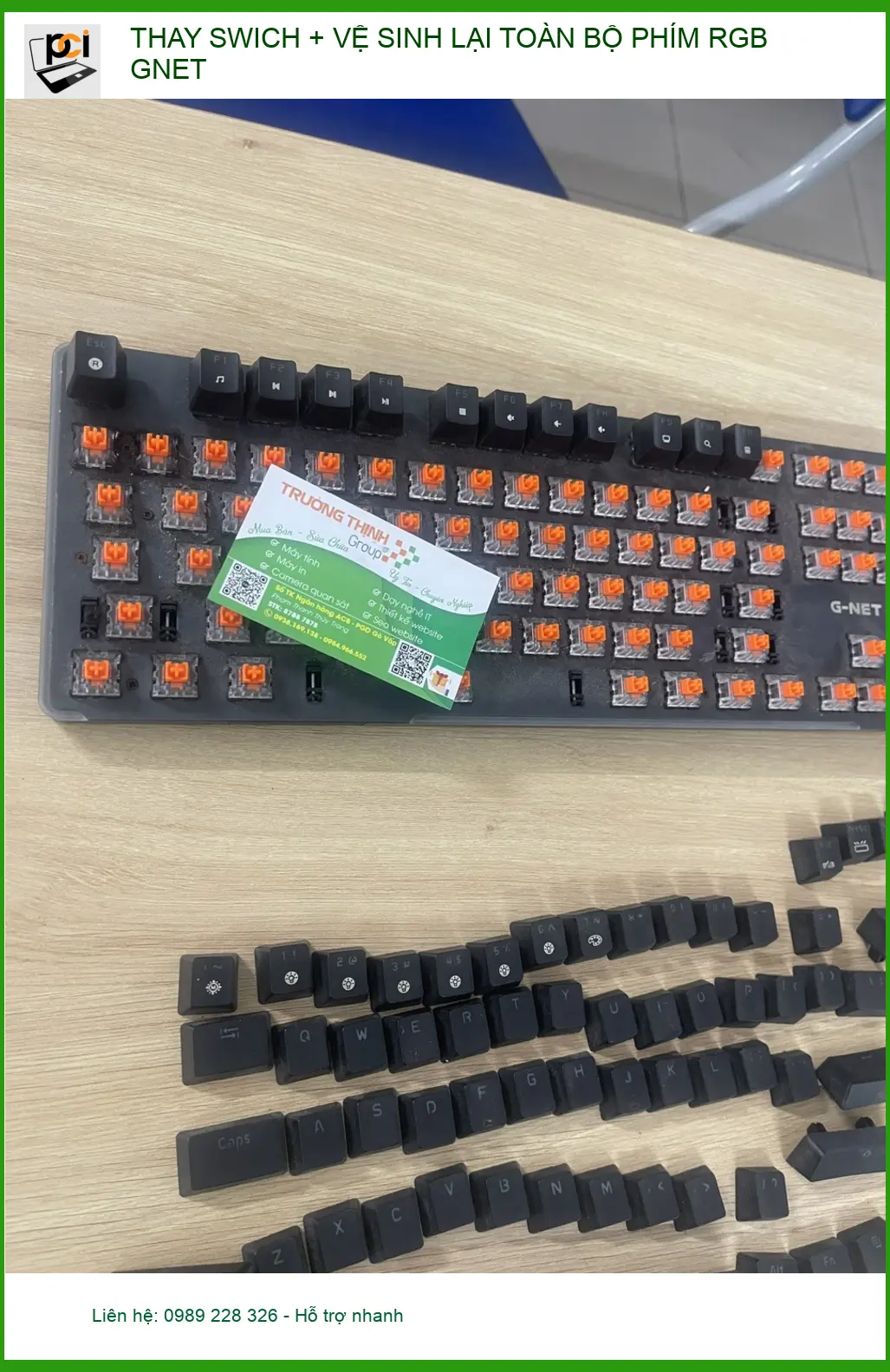 Anh Tùng tìm chỗ Thay Switch, vệ sinh phím GNET Quận Phú Nhuận ảnh thực tế 2