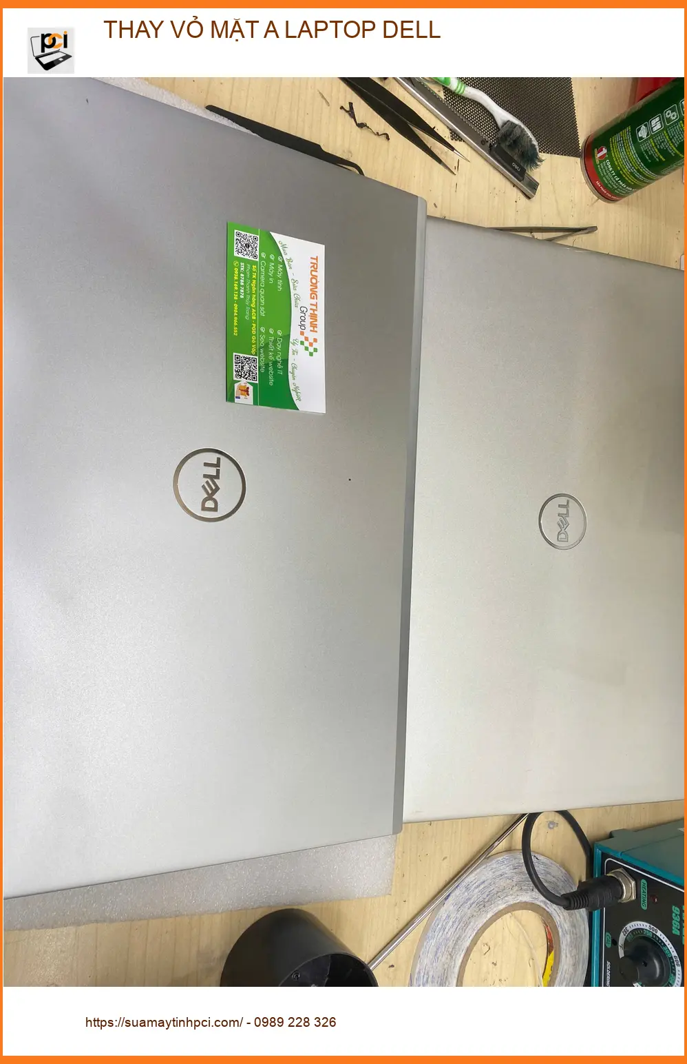 Tiệm thay vỏ mặt A laptop Dell Quận Gò Vấp uy tín - Anh Quân tìm chỗ ảnh thực tế 1