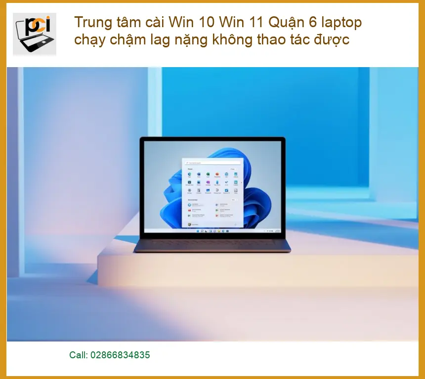 Windows Trung tâm cài Win 10 11 Quận 6 laptop chậm – Địa chỉ hỗ trợ gần đây