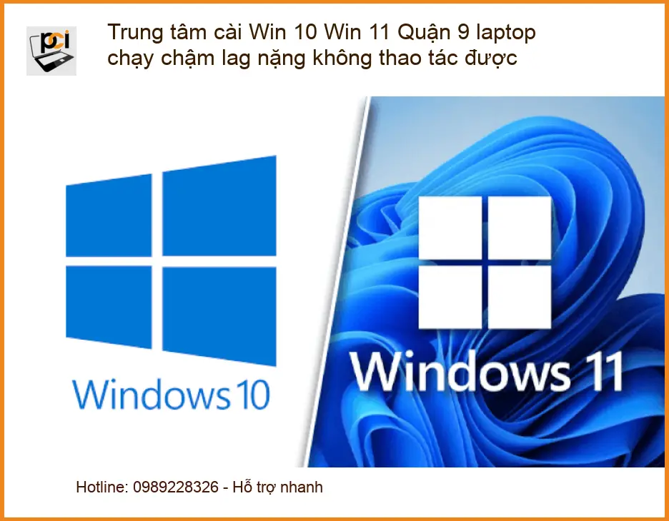 Windows Trung tâm cài Win 10 11 Quận 9 chạy chậm lag – Địa chỉ hỗ trợ gần đây
