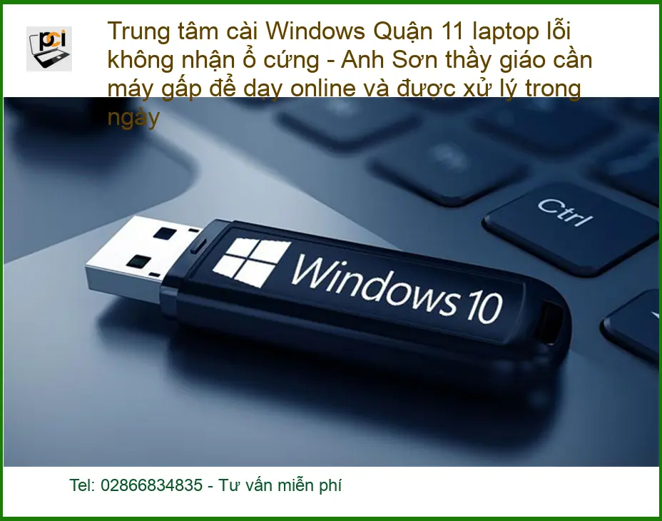 Windows Trung tâm cài Quận 11 laptop lỗi ổ cứng – Xử lý gấp trong ngày
