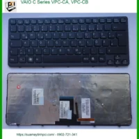 Thay Bàn phím Laptop VAIO C Series - Thay Mới Nhanh Chóng - Trung Tâm TPHCM