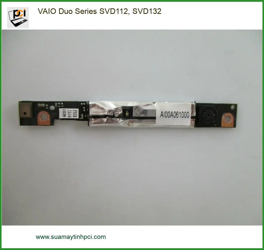 Thay Webcam Laptop VAIO Duo Series - TPHCM Lấy ngay Giá rẻ