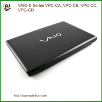 Thay Vỏ VAIO E Series VPC-CA CB CC CD - Lấy Liền TPHCM Giá Rẻ