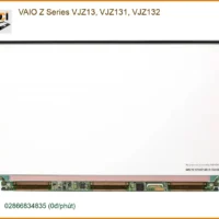 Màn hình Laptop VAIO Z Series VJZ13 - Thay Lấy Liền, Giá Rẻ TPHCM