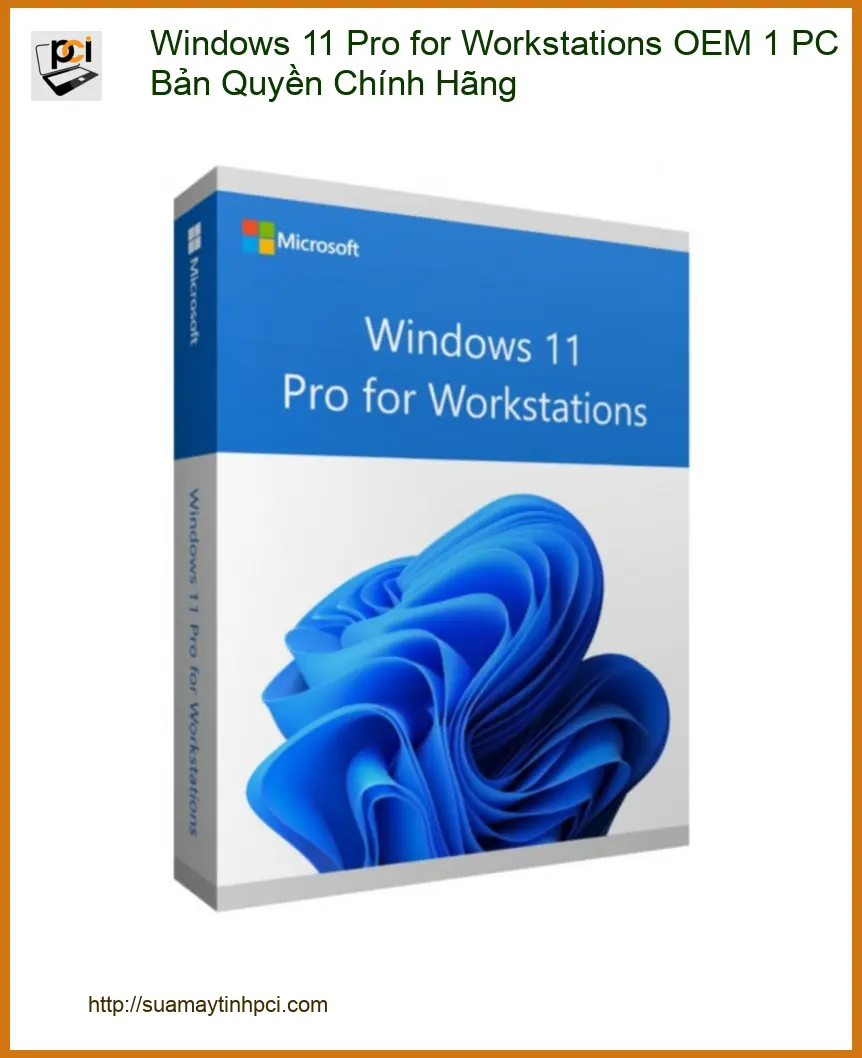 Windows 11 Pro Workstations OEM - Cài Đặt & Kích Hoạt Giá Rẻ TPHCM