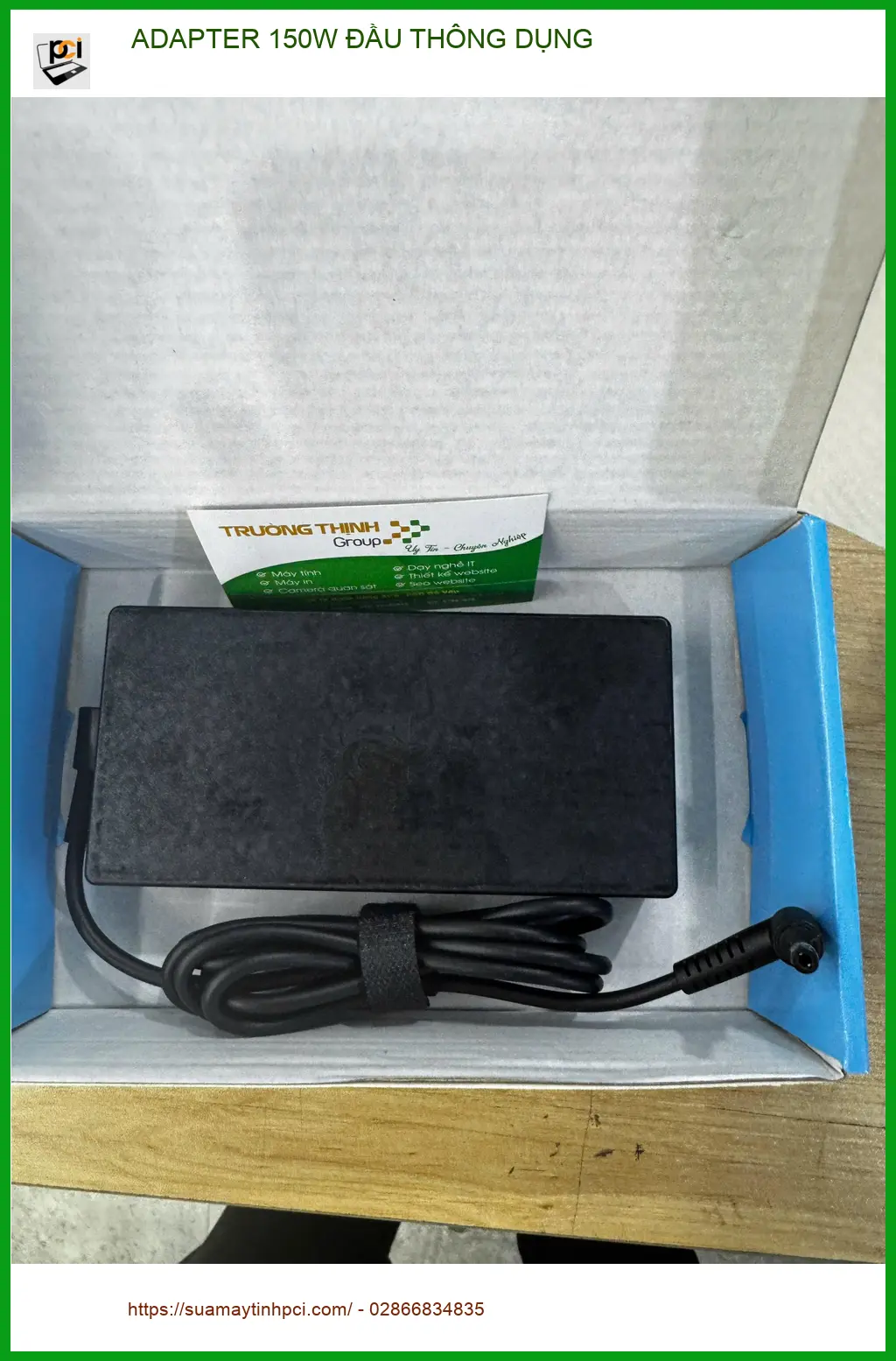 Chị Ngọc tìm adapter 150W đầu thông dụng Quận 10 – Cửa hàng uy tín