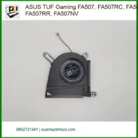 Quạt Laptop ASUS TUF FA507 - Thay Nhanh Lấy Liền TPHCM