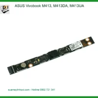 Thay Webcam Laptop ASUS Vivobook M413 - Trung Tâm Uy Tín Giá Rẻ