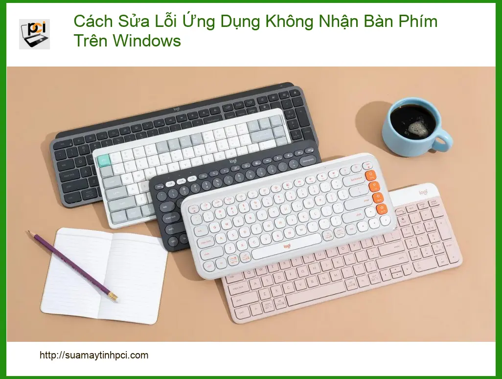 Lỗi Ứng Dụng Không Nhận Bàn Phím Windows – Trung tâm hỗ trợ TPHCM