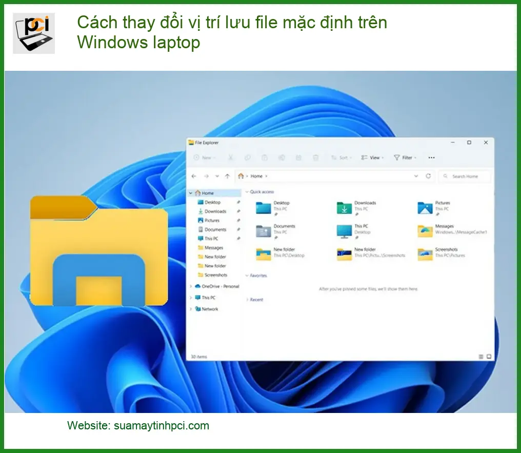Laptop Cách thay đổi vị trí lưu file mặc định trên Windows – Cách tự xử lý tại nhà