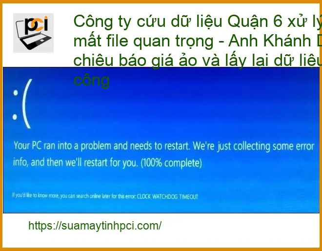 Khôi Phục Dữ Liệu Công ty cứu dữ liệu Quận 6 – Điện thoại xử lý gấp