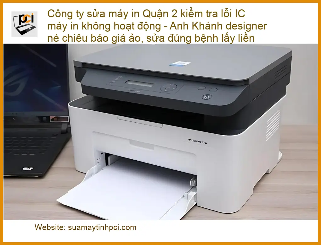Sửa Chữa Nạp Mực Máy In Quận 2 lỗi IC – Điện thoại công ty xử lý gấp
