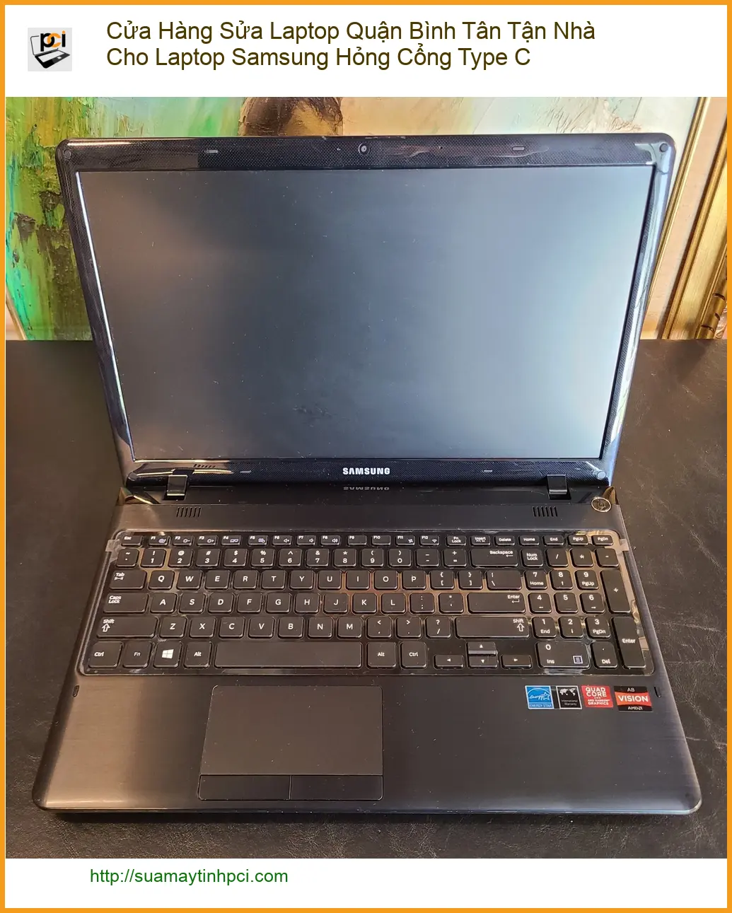 Sửa Laptop Samsung Type C Quận Bình Tân Tận Nhà – Địa chỉ uy tín
