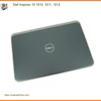 Vỏ Laptop Dell Inspiron 10 - Thay Nhanh Tại Cửa Hàng Gần Đây