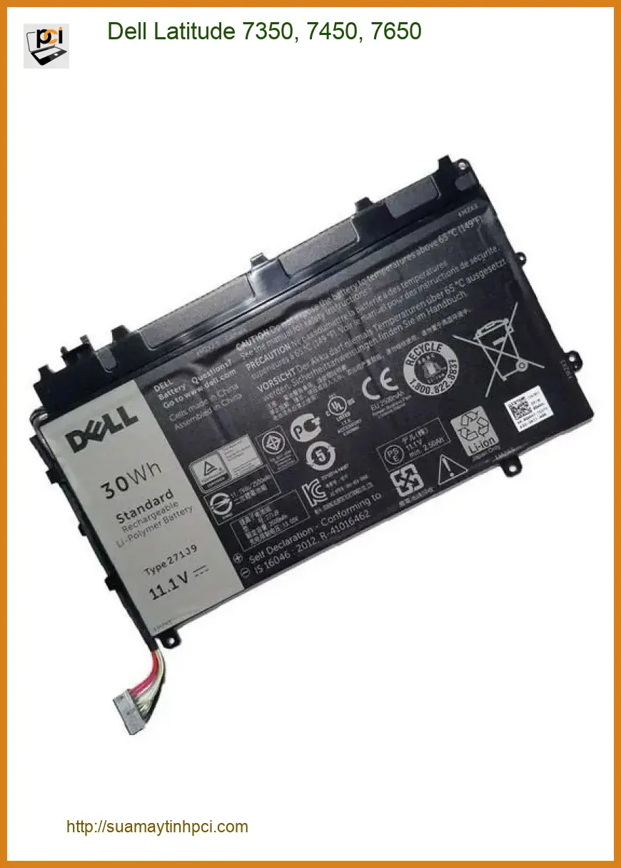 Pin Laptop Dell Latitude 7350, 7450, 7650 - Thay Lấy Liền | Giá Rẻ TPHCM