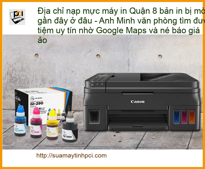Sửa Chữa Nạp Mực Máy In Quận 8 bản bị mờ – Điện thoại công ty xử lý gấp