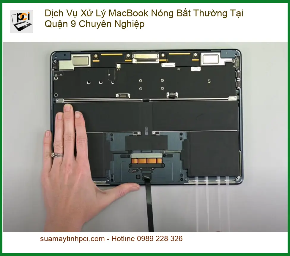 Sửa Macbook Nóng Bất Thường Quận 9 – Dịch vụ xử lý chuyên nghiệp