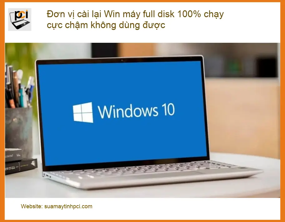 Windows Đơn vị cài lại Win máy full disk 100% – Trung tâm hỗ trợ TPHCM