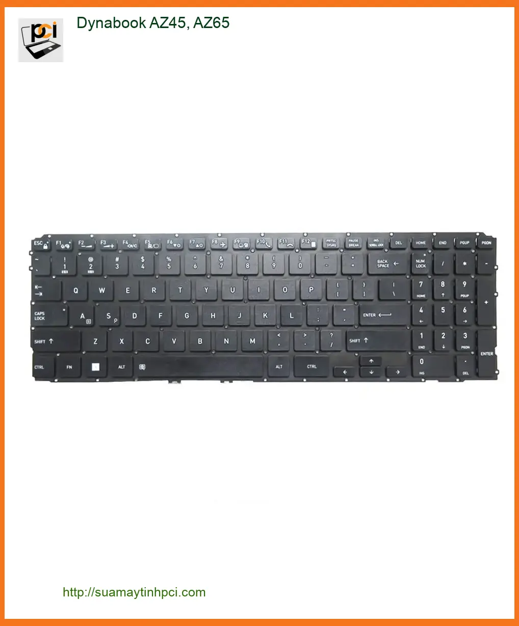 Bàn phím Laptop Dynabook AZ45 AZ65 - Thay Nhanh Tại Trung Tâm PCI TPHCM