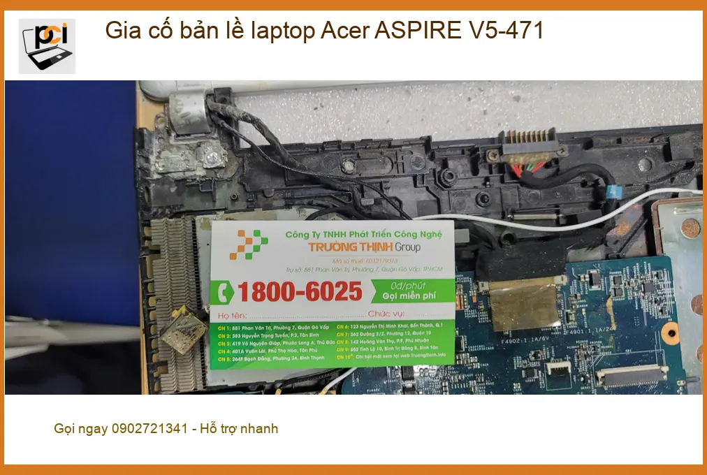 Chị Ngọc sợ gãy bản lề – Gia cố laptop Acer V5-471 Quận Bình Tân uy tín