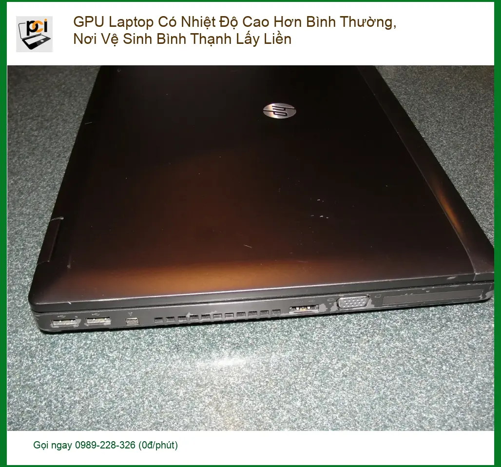 Vệ Sinh Laptop GPU Nhiệt Độ Cao – Nơi Thạnh lấy liền uy tín