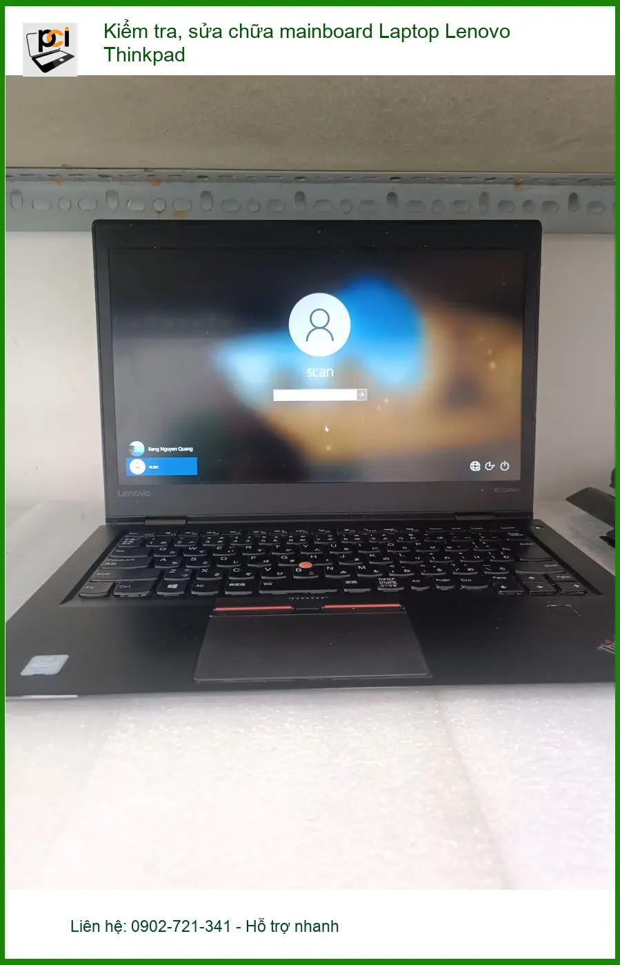 Anh Phúc IT cần dịch vụ sửa mainboard Laptop Lenovo Thinkpad Quận 7