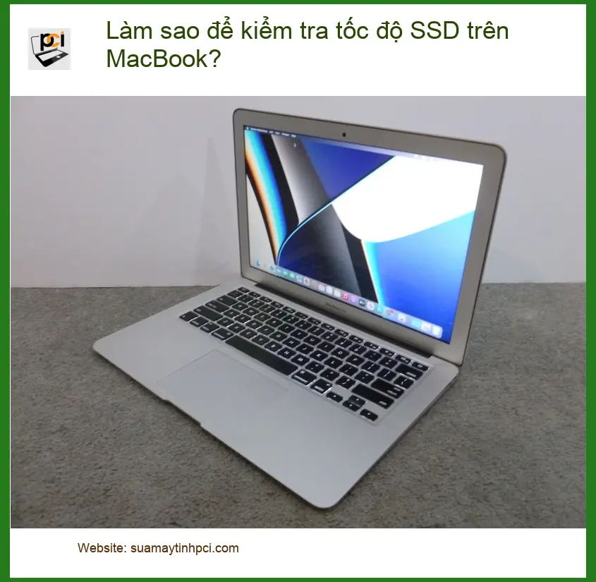 Macbook Làm sao để kiểm tra tốc độ SSD? – Trung tâm hỗ trợ uy tín TPHCM