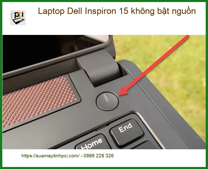 Sửa Laptop Dell Inspiron 15 không bật nguồn – Địa chỉ trung tâm hỗ trợ gần đây