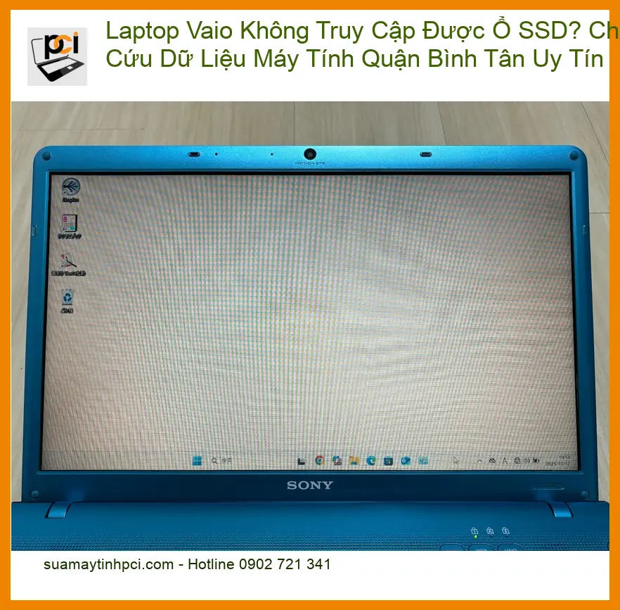 Khôi Phục Dữ Liệu Laptop Vaio Không Truy Cập Được SSD – Cứu File Gấp Quận Bình Tân