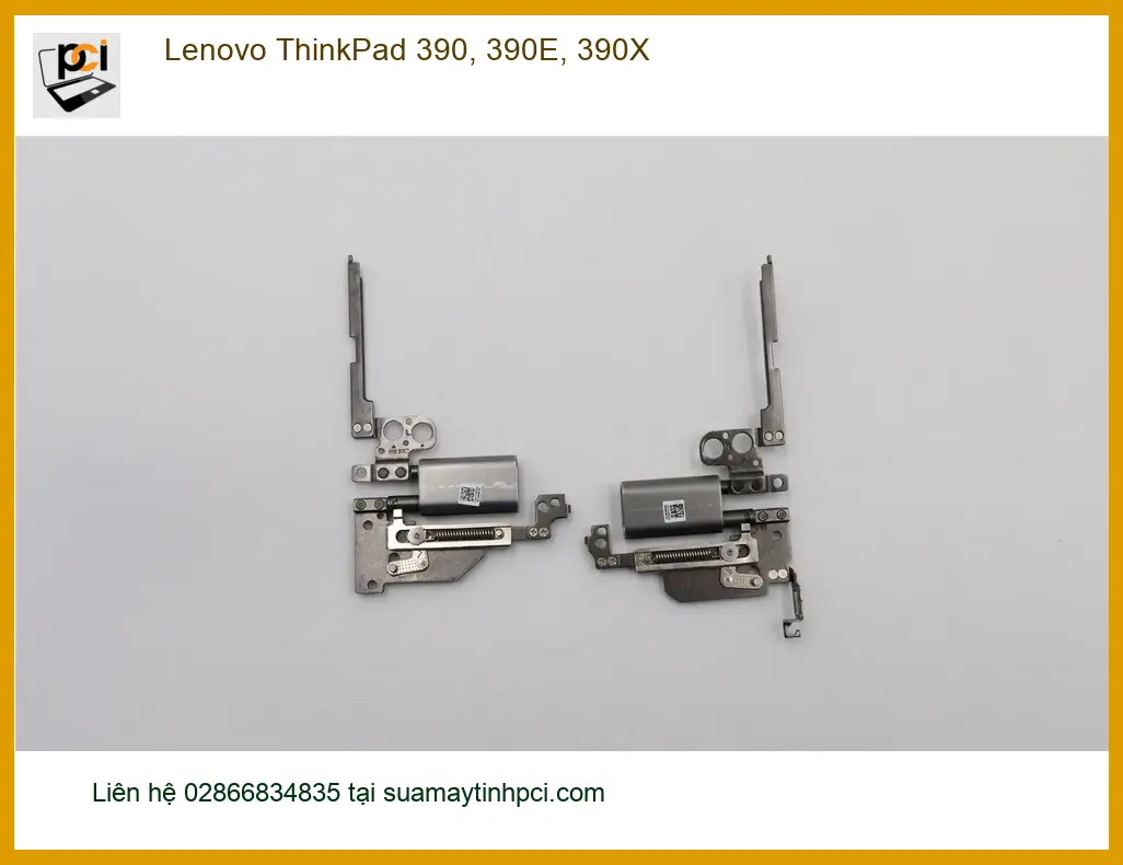 Bản lề Laptop LENOVO Lenovo ThinkPad 390, 390E, 390X - Thay Bản Lề - Giá Rẻ - Gần Đây