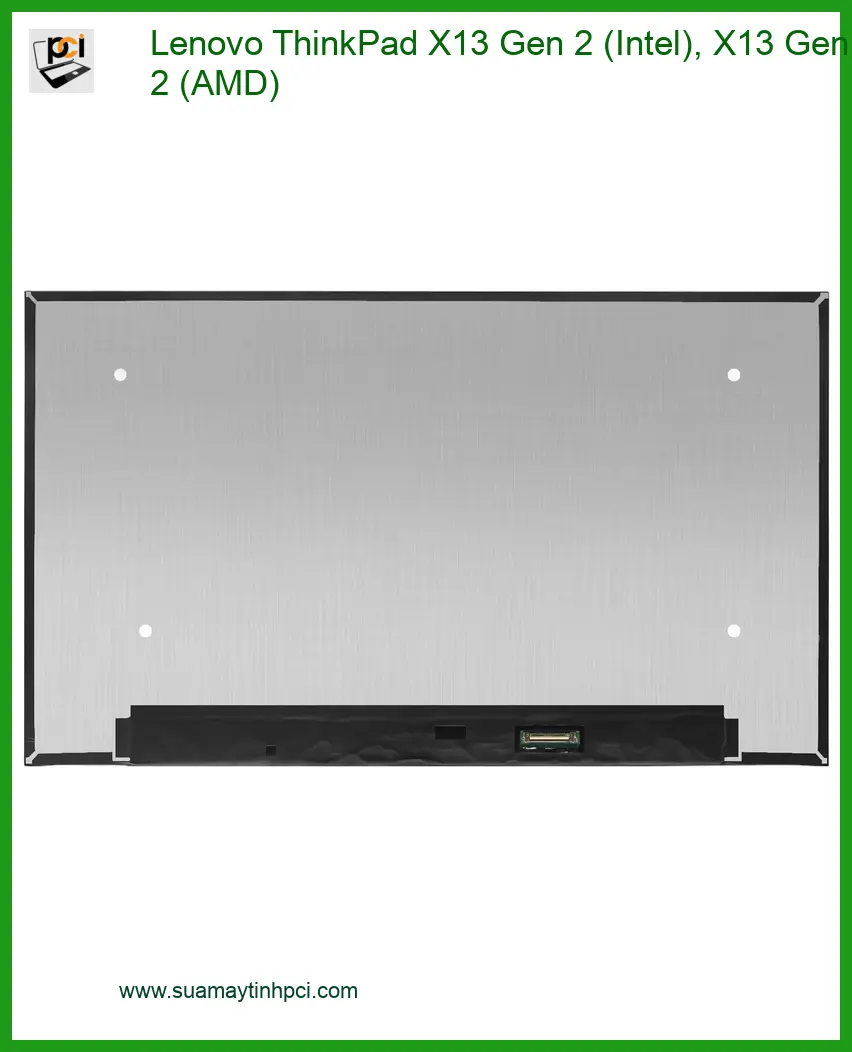 Thay Màn Hình Laptop Lenovo ThinkPad X13 Gen 2 - Lấy Liền Tại TPHCM