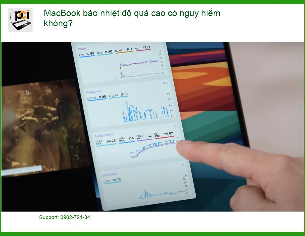 Macbook báo nhiệt độ quá cao có nguy hiểm không? – Trung tâm hỗ trợ gần đây