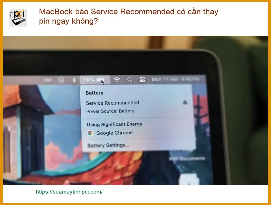 Macbook báo Service Recommended có cần thay pin ngay không? – Tư vấn chuyên gia PCI