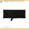 Bàn phím Laptop APPLE MacBook Pro A1502 - Thay Nhanh - Giá Rẻ Tại Cửa Hàng TPHCM
