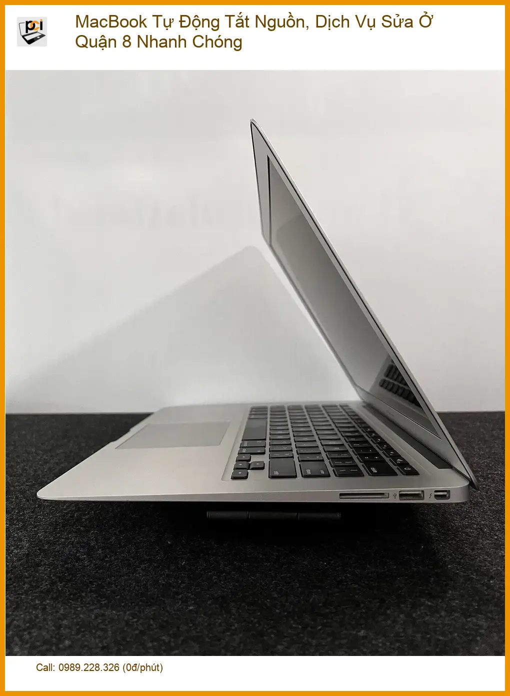 Sửa Macbook tự động tắt nguồn Quận 8 – Dịch vụ khắc phục tận nơi lấy liền