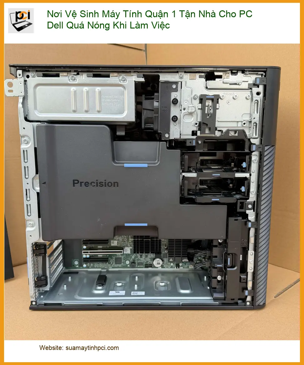 Vệ Sinh Máy Tính Nơi Quận 1 Tận Nhà PC Dell Quá Nóng – Gọi Thợ Nhanh
