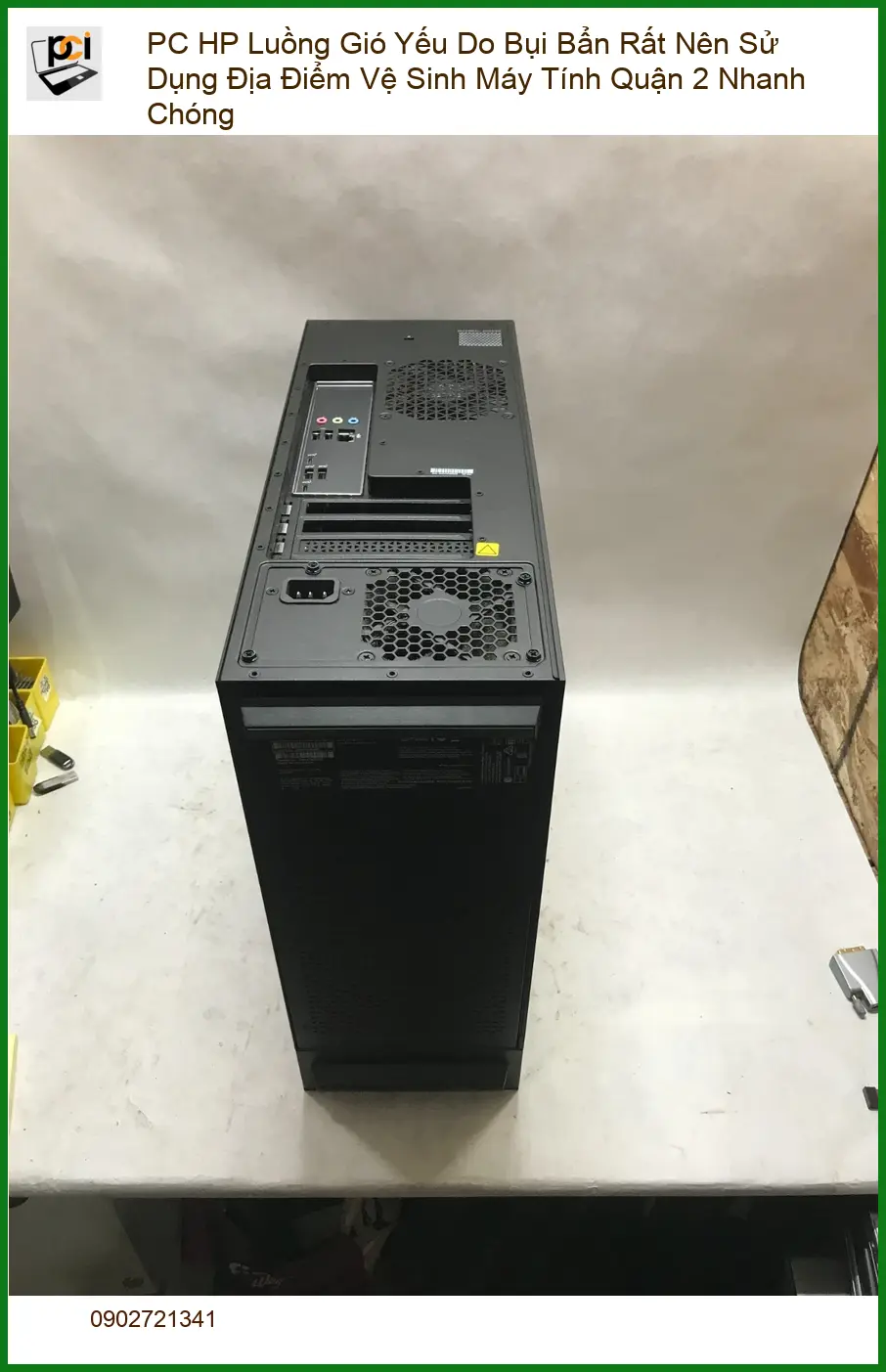 Vệ Sinh Máy Tính PC HP Luồng Gió Yếu Quận 2 – Địa điểm sửa uy tín