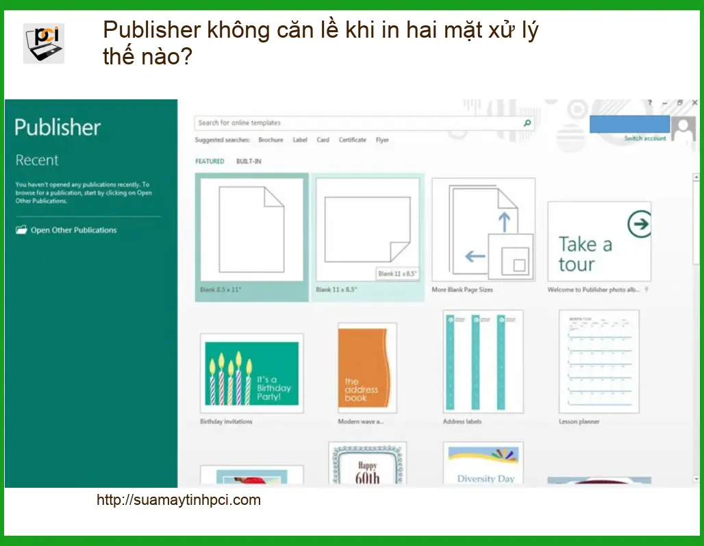 Văn phòng Publisher không căn lề khi in hai mặt – Trung tâm hỗ trợ gần đây