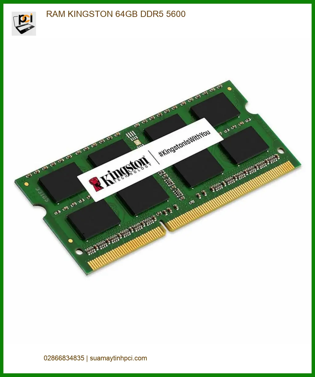 Nâng Cấp Ram Laptop KINGSTON 64GB DDR5 5600 - TPHCM Gần Bạn, Giá Tốt